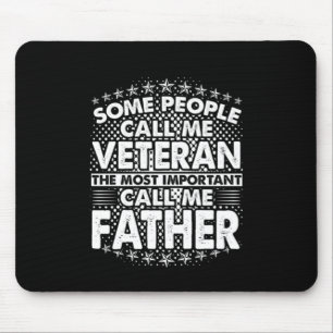 Veteran Father Proud Military Tribute Mouse Pad