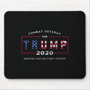 Veteran For Trump 2020&# - Keep Our Military Stro Mouse Pad