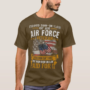 Veteran Freedom Isn't Free My PopPopInLaw Paid For T-Shirt