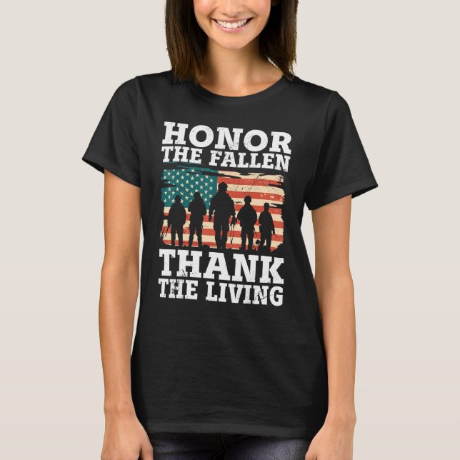 Veteran Honor The Fallen Patriotic Veterans Day T-Shirt (Front)