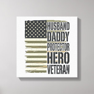 Veteran Husband Daddy Protector Hero Flag Shirt De Canvas Print