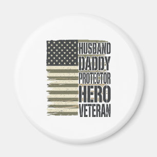 Veteran Husband Daddy Protector Hero Flag Shirt De Magnet