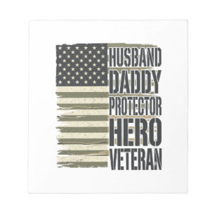 Veteran Husband Daddy Protector Hero Flag Shirt De Notepad