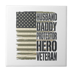 Veteran Husband Daddy Protector Hero Flag Shirt De Tile