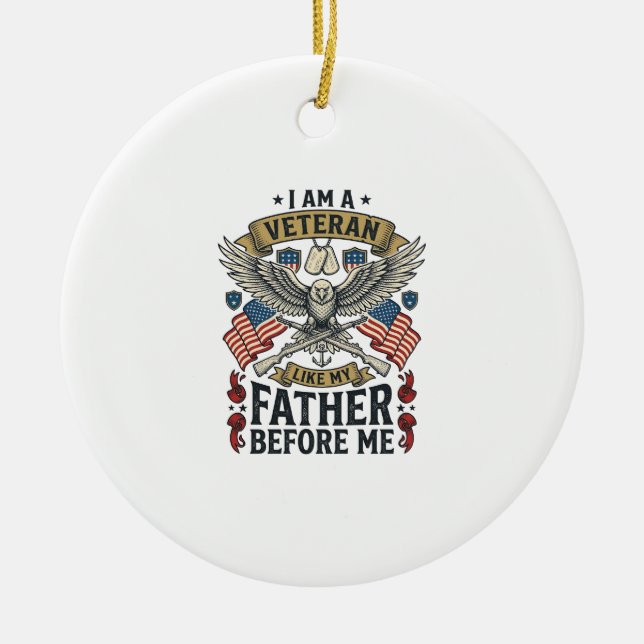 Veteran Like My Father Before Me Eagle Ceramic Tree Decoration (Front)