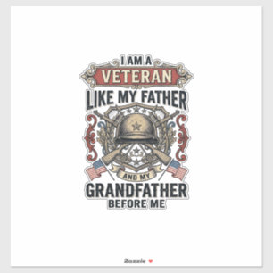 Veteran Like My Father Grandfather Before Me Desig