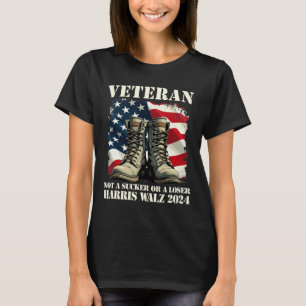 Veteran Not A Sucker Or A Loser Harris Wheimer 202 T-Shirt