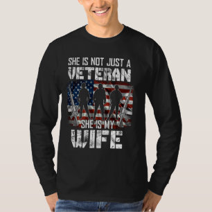 Veteran She Is My Wife American Flag Veterans Day  T-Shirt