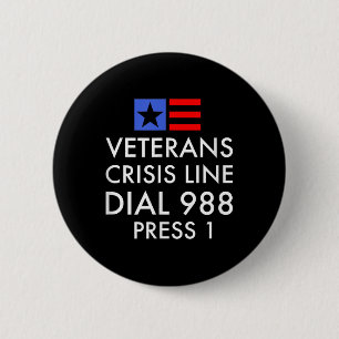 Veteran Suicide Awareness - 988 Shirt - Suicide Pr 6 Cm Round Badge