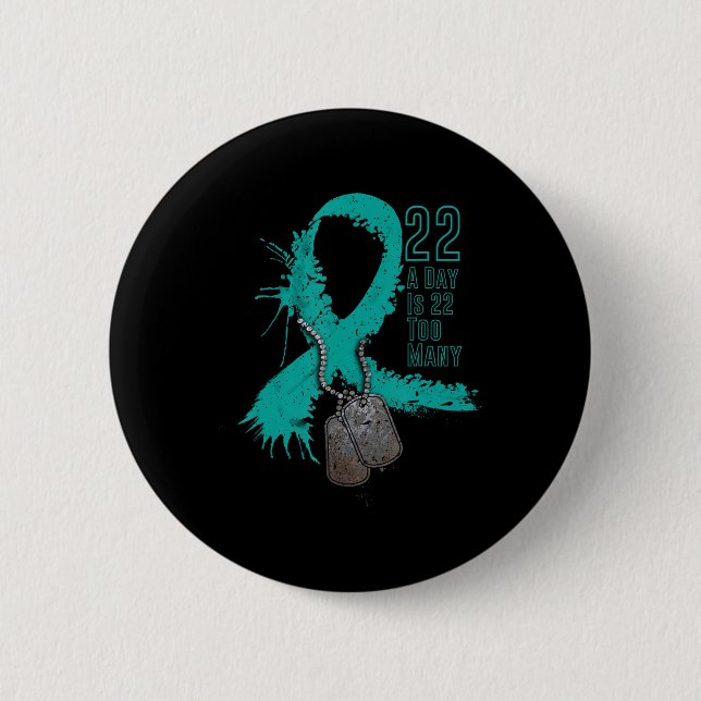 Veteran Suicide Awareness Ribbon 22 A Day Is 22 To 6 Cm Round Badge (Front)