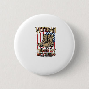 Veteran Thank My Brothers Vintage Military Shirt_1 6 Cm Round Badge