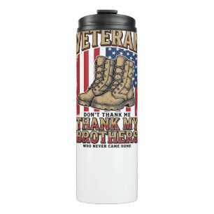 Veteran Thank My Brothers Vintage Military Shirt_1 Thermal Tumbler