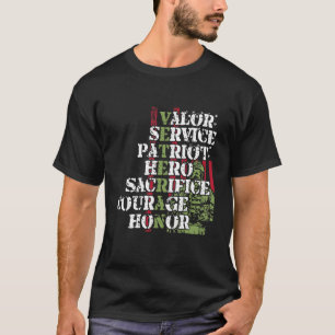 Veteran Valour Service Patriot Hero Sacrifice Cour T-Shirt