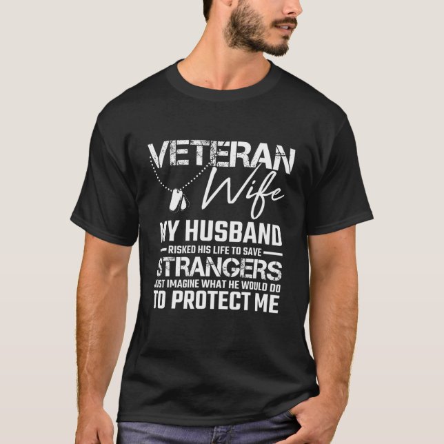 Veteran Wife Army Husband Soldier Saying Cool Mili T-Shirt (Front)