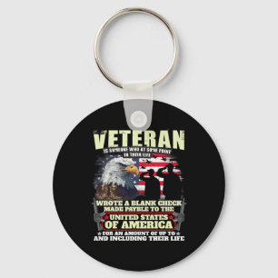 Veteran Wrote Blank Check Military Veteran Family  Key Ring