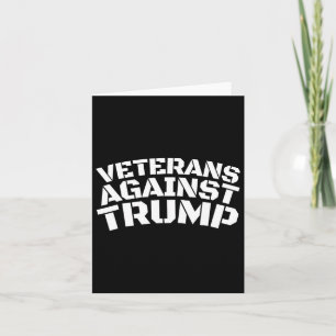 Veterans Against Trump Anti-trump Veterans Against Card