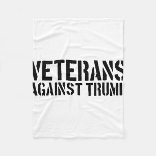 Veterans Against Trump Anti-trump Veterans Against Fleece Blanket