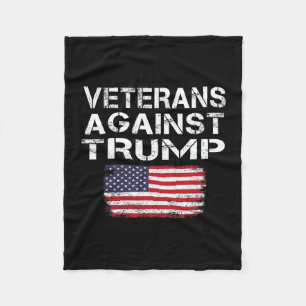 Veterans Against Trump Tee Military Vets Against T Fleece Blanket