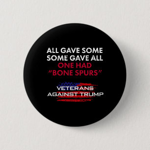 Veterans Anti-trump Draft Dodger Bone Spurs For Ve 6 Cm Round Badge