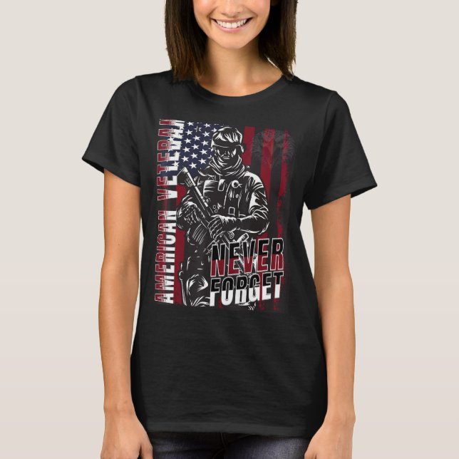 Veterans Day American Flag Never Forget Military H T-Shirt (Front)