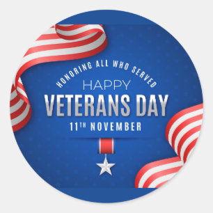 Veterans Day - Celebrate those that served Classic Round Sticker