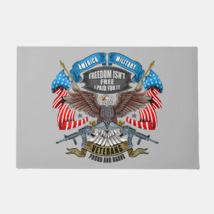 Veterans Day Freedom Isn't Free I Paid for It  Doormat
