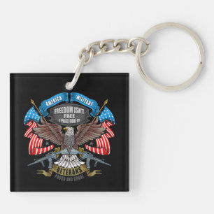 Veterans Day Freedom Isn't Free I Paid for It Key Ring