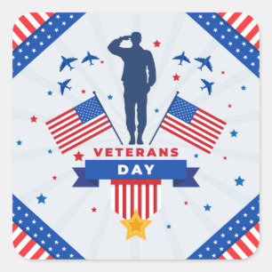 Veterans Day - Honoring all who served Square Sticker