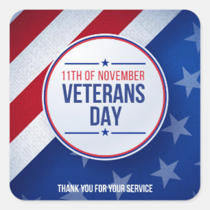 Veterans Day - Honouring all who served  Square Sticker