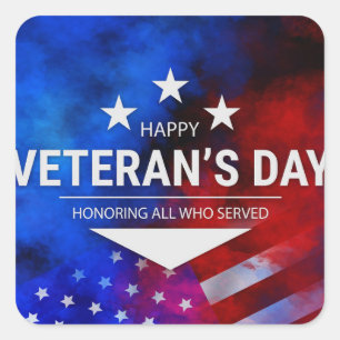 Veterans Day - Honouring all who served  Square Sticker