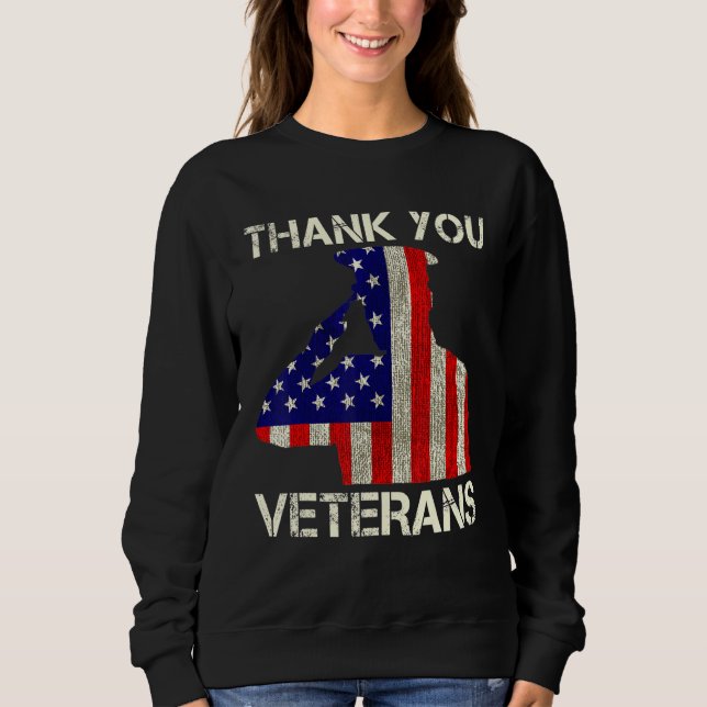 Veterans Day Thank You Veterans Patriotic Memorial Sweatshirt (Front)