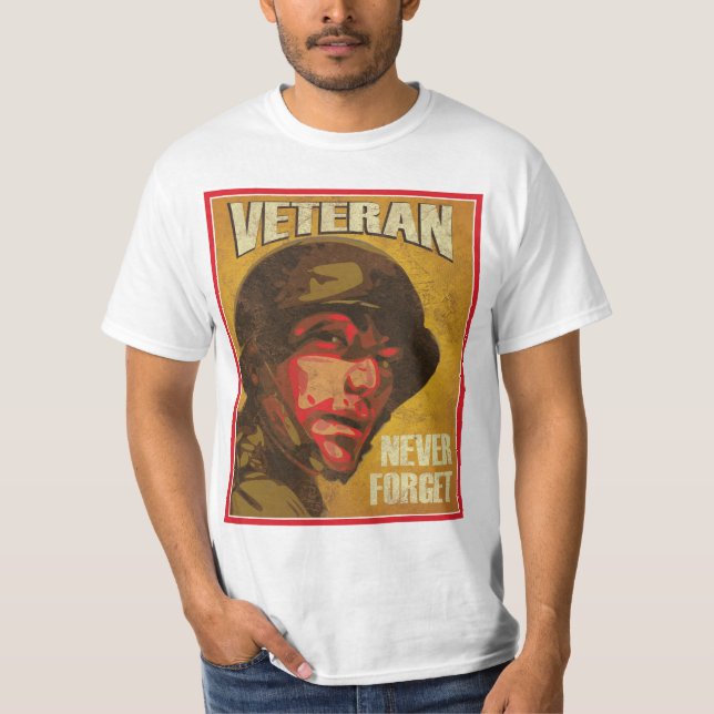 Veteran's Day - Veteran - Never Forget T-Shirt (Front)