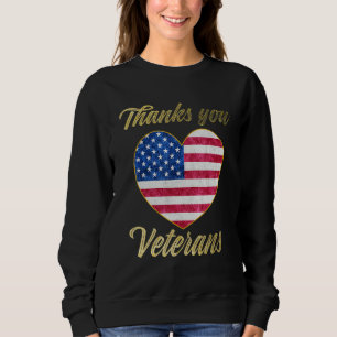 Veterans Day with American flag for Men Dad Women  Sweatshirt