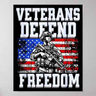 Veterans defend freedom us patriotic army soldier  poster