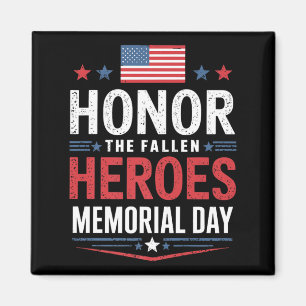 Veterans Flag Honour the Fallen Heroes Memorial Da Magnet