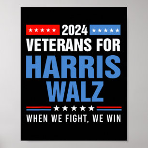 Veterans For Harris W 2024 Presidential Campaign  Poster