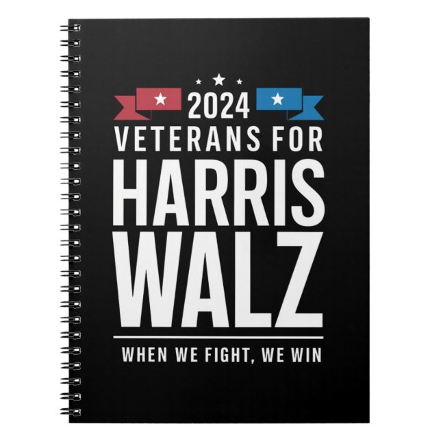 Veterans For Harris Walz 2024 Presidential  Notebook (Front)