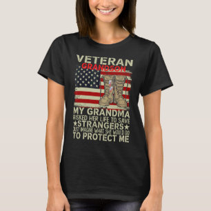 Veteran's Grandson My Dad Risked Her Life To Save  T-Shirt