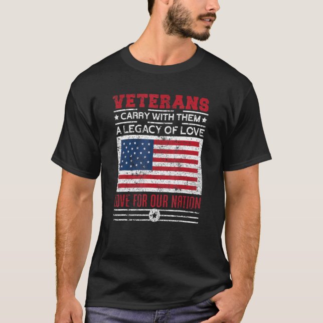 Veterans Love For Our Nation USA Flag Proud Americ T-Shirt (Front)