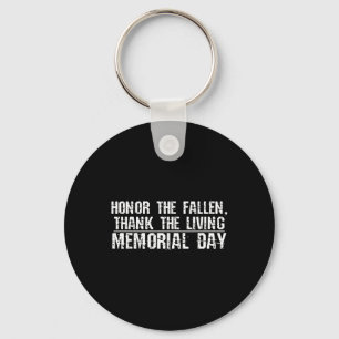 Veterans, Memorial Day - Honour The Fallen Thank Key Ring