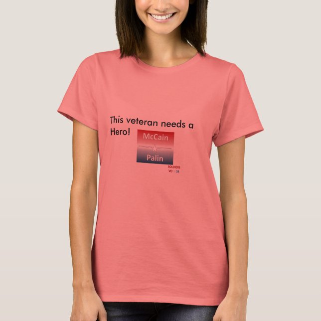 Veterans need a hero! T-Shirt (Front)