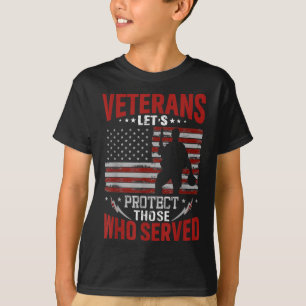 Veterans Protect Those Who Served Memorials Day  T-Shirt