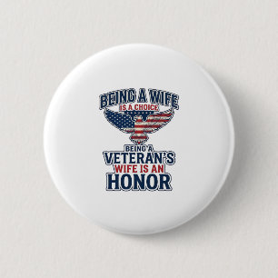 Veterans Wife Honour Patriotic Eagle Shirt 6 Cm Round Badge