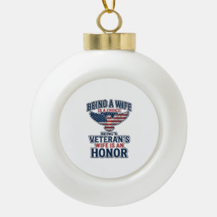 Veterans Wife Honour Patriotic Eagle Shirt Ceramic Ball Christmas Ornament