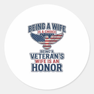 Veterans Wife Honour Patriotic Eagle Shirt Classic Round Sticker