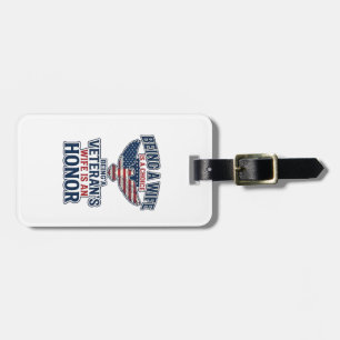 Veterans Wife Honour Patriotic Eagle Shirt Luggage Tag
