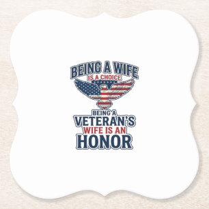 Veterans Wife Honour Patriotic Eagle Shirt Paper Coaster