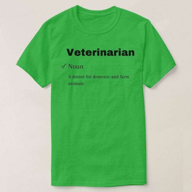 Veterinarian definition funny Veterinarian noun T-Shirt (Design Front)