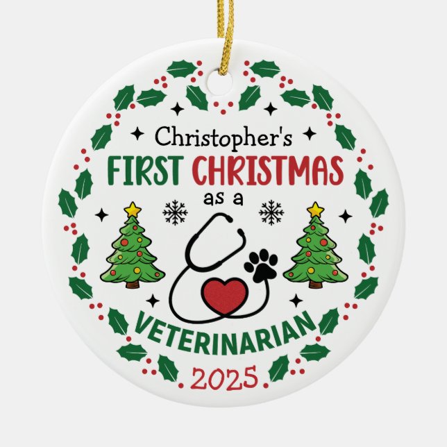 Veterinarian First Christmas Personalised Round Ceramic Tree Decoration (Front)
