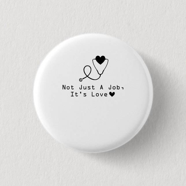 Veterinarian Gif Not Just A Job It's Love 3 Cm Round Badge (Front)
